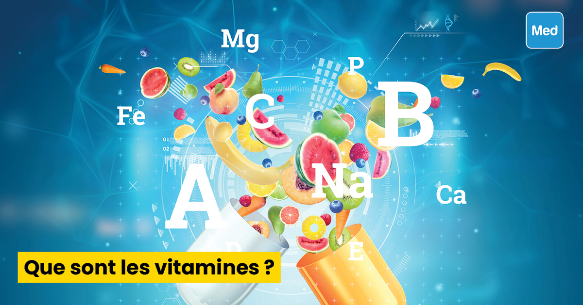Que sont les vitamines ?