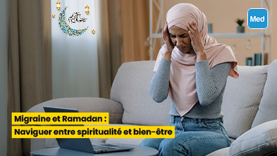 Migraine et Ramadan : Naviguer entre spiritualité et bien-être