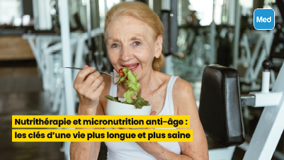 Nutrithérapie et micronutrition anti-âge : les clés d