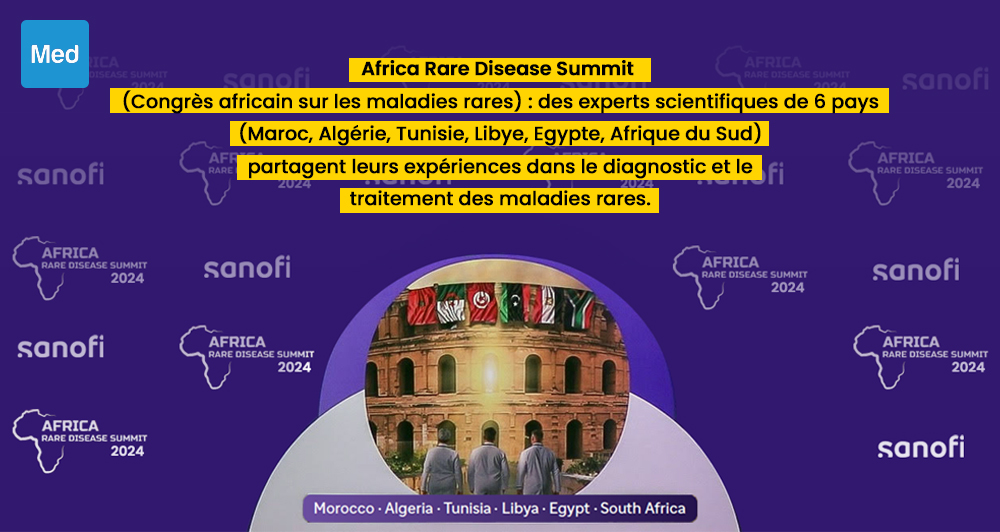 Africa Rare Disease Summit (Congrès africain sur les maladies rares) : des experts scientifiques de 6 pays (Maroc, Algérie, Tunisie, Libye, Egypte, Afrique du Sud) partagent leurs expériences dans le diagnostic et le traitement des maladies rares.