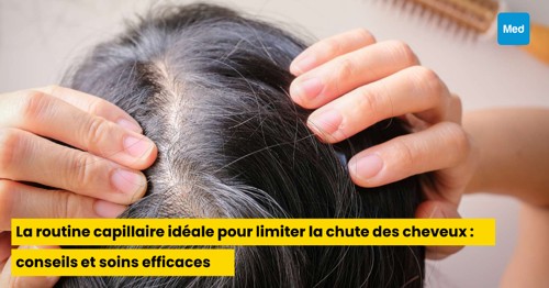 La routine capillaire idéale pour limiter la chute des cheveux : conseils et soins efficaces