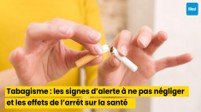Tabagisme : les signes d’alerte à ne pas négliger et les effets de l’arrêt sur la santé